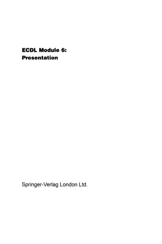 ﻿ماژول 6 ECDL: ارائه: ECDL - استاندارد رایانه شخصی اروپایی