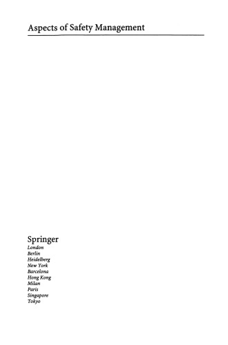 ﻿جنبه های مدیریت ایمنی: مجموعه مقالات نهمین سمپوزیوم سیستم های حیاتی ایمنی، بریستول، انگلستان 2001