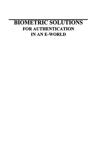 ﻿راه حل های بیومتریک: برای احراز هویت در یک دنیای الکترونیکی