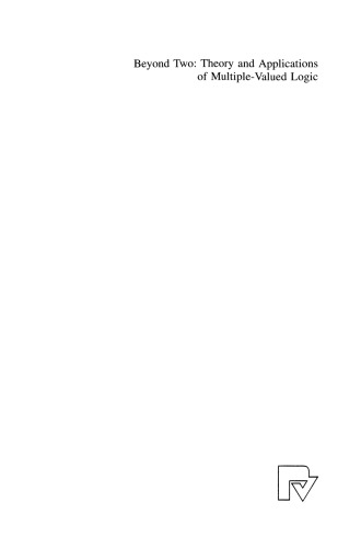 ﻿فراتر از دو: نظریه و کاربردهای منطق چند ارزشی
