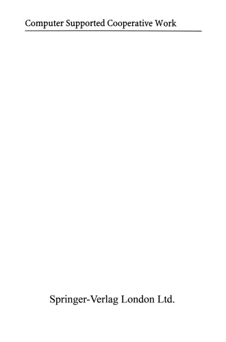 ﻿کار با Groupware: درک و ارزیابی فناوری همکاری