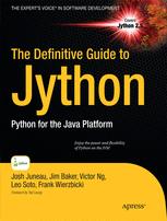 ﻿راهنمای قطعی Jython: Python برای پلتفرم Java™