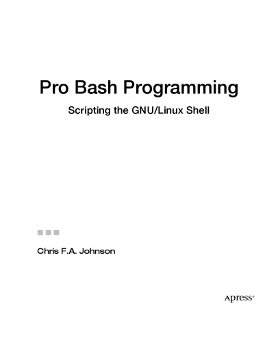 ﻿برنامه نویسی Pro Bash: اسکریپت نویسی پوسته گنو/لینوکس