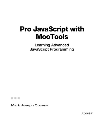 ﻿جاوا اسکریپت حرفه ای با MooTools: یادگیری برنامه نویسی پیشرفته جاوا اسکریپت