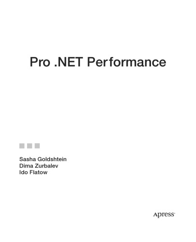 ﻿Pro .NET Performance