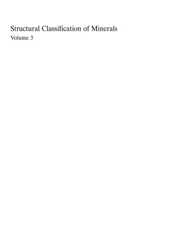 ﻿طبقه بندی ساختاری مواد معدنی: جلد 3: مواد معدنی با ApBq...ExFy...nAq. فرمول های شیمیایی عمومی و مواد معدنی آلی