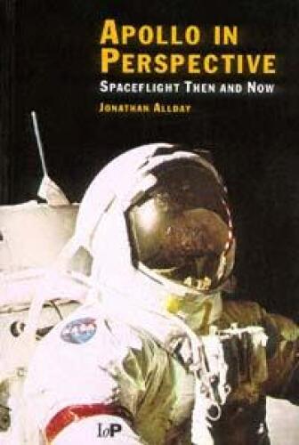 ﻿آپولو در چشم انداز: پرواز فضایی در آن زمان و اکنون