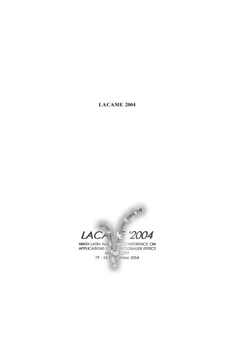 ﻿LACAME 2004: مجموعه مقالات نهمین کنفرانس آمریکای لاتین در مورد کاربردهای اثر Mössbauer (LACAME 2004) که در مکزیکو سیتی، مکزیک، 19 تا 24 سپتامبر 2004 برگزار شد.