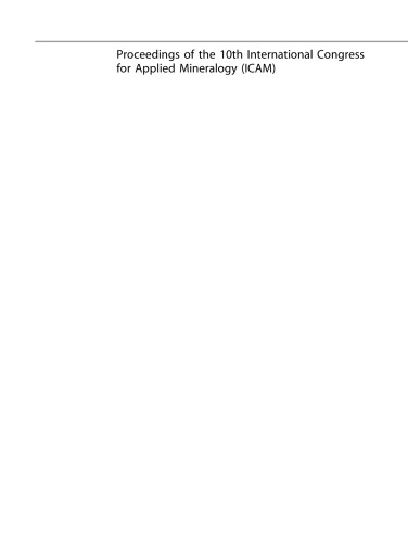﻿مجموعه مقالات دهمین کنگره بین المللی کانی شناسی کاربردی (ICAM)