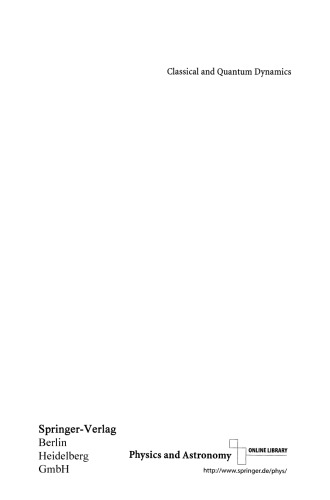 ﻿پویایی کلاسیک و کوانتومی: از مسیرهای کلاسیک تا انتگرال های مسیر