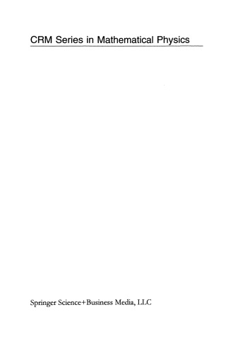 ﻿فیزیک نظری در پایان قرن بیستم: یادداشت های سخنرانی مدرسه تابستانی CRM، بنف، آلبرتا