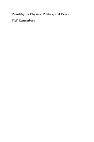 ﻿پانوفسکی درباره فیزیک، سیاست و صلح: پیف به یاد می آورد