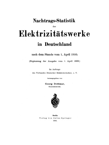 ﻿آمار تکمیلی کار برق در آلمان: از 1 آوریل 1910