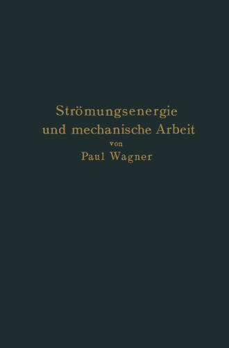﻿انرژی جریان و کار مکانیکی: کمک به دینامیک انتزاعی و کاربرد آن در پروانه‌های کشتی، پمپ‌ها و توربین‌های پرسرعت، کشش کشتی، بادبان‌های کشتی، توربین‌های بادی، هیدروفویل‌ها و بال‌های بالنده و مقاومت هوای پرتابه‌ها
