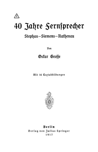 ﻿40 سال تلفن: Stephan-Siemens-Rathenau