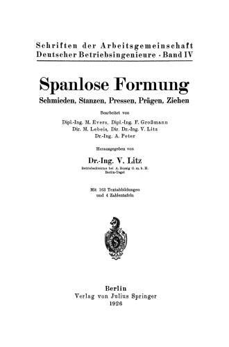 ﻿شکل دهی غیر برش: آهنگری، مهر زنی، فشار دادن، برجسته سازی، طراحی