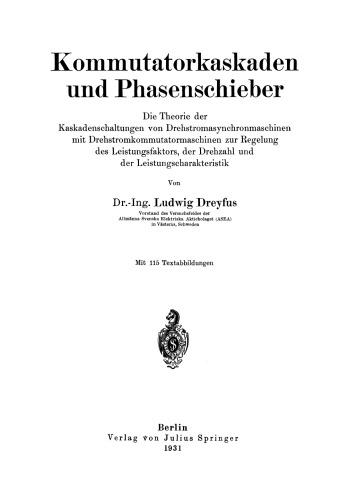آبشارهای کمکی و تغییر فاز: نظریه مدارهای آبشار ماشینهای آسنکرون سه فاز با ماشینهای کم فشار سه فاز برای کنترل ضریب توان ، سرعت و مشخصه قدرت