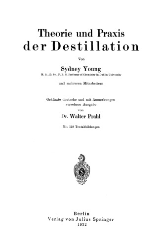 ﻿تئوری و عمل تقطیر: نسخه مختصر آلمانی و مشروح