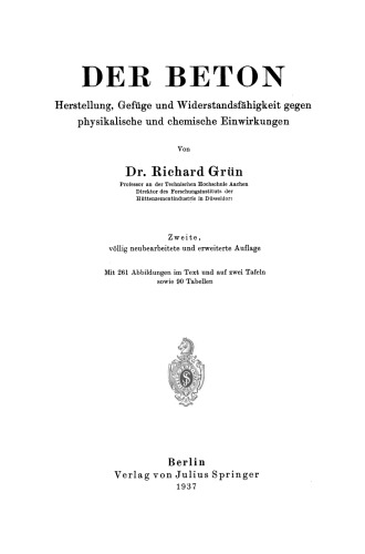 بتن: تولید، ساختار و مقاومت در برابر عوامل فیزیکی و شیمیایی