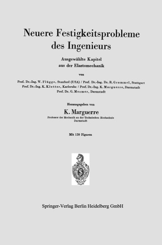 ﻿مشکلات استحکام اخیر مهندس: فصول انتخاب شده از الاستومکانیک