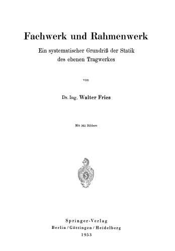 ﻿خرپا و چارچوب: طرح کلی سیستماتیک از استاتیک ساختار مسطح