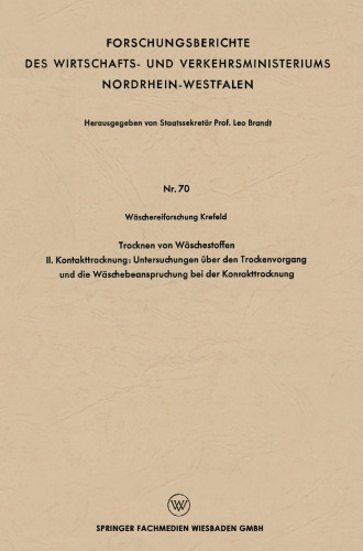 ﻿خشک کردن مواد لباسشویی: دوم خشک کردن تماسی: بررسی روند خشک کردن و تنش ناشی از خشکشویی در هنگام خشک شدن تماسی
