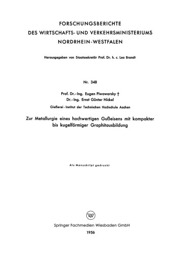 ﻿برای متالورژی یک چدن با کیفیت بالا با تشکیل گرافیت فشرده تا گره‌ای