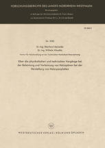 درباره فرآیندهای فیزیکی و فنی درگیر در چسب و چسب تراشه های چوبی در تولید تخته ذرات