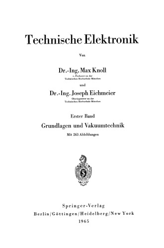 ﻿الکترونیک فنی: مبانی جلد اول و فناوری خلاء