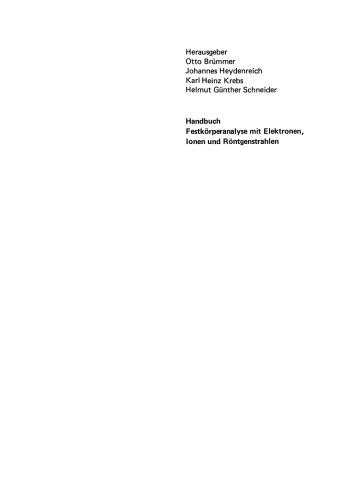 ﻿کتاب تجزیه و تحلیل حالت جامد با الکترون ها، یون ها و اشعه ایکس