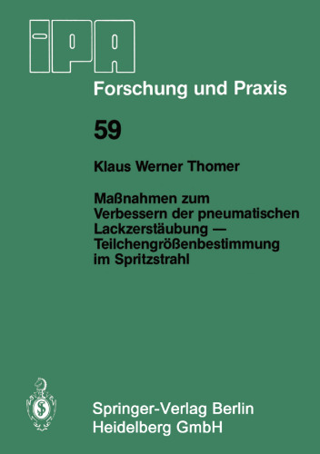 ﻿اقدامات برای بهبود اتمیزه کردن رنگ پنوماتیک - تعیین اندازه ذرات در جت اسپری