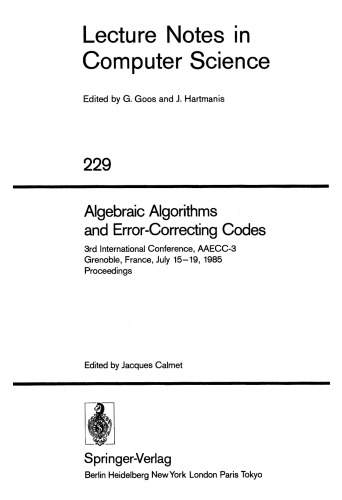 الگوریتم های جبری و کدهای تصحیح خطا: سومین کنفرانس بین المللی ، AAECC-3 گرنوبل ، فرانسه ، 15-15 ژوئیه ، 1985 مجموعه مقالات