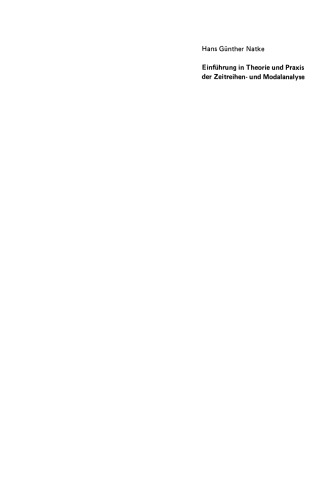 مقدمه ای بر تئوری و عمل سری های زمانی و تجزیه و تحلیل معین: شناسایی سیستم های الاستومکانیکی ارتعاشی