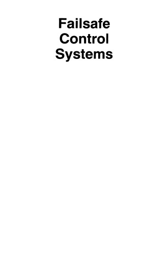 سیستمهای کنترل Failafe: برنامه ها و مدیریت اضطراری