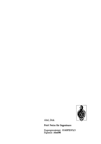 پتری شبکه برای مهندسین: مدل سازی و تجزیه و تحلیل سیستم های کنترل شده به صورت گسسته