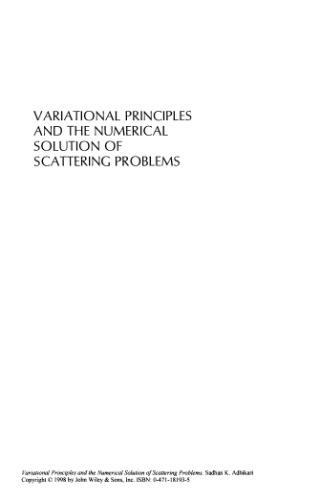 اصول اختیاری و حل عددی مشکلات پراکندگی