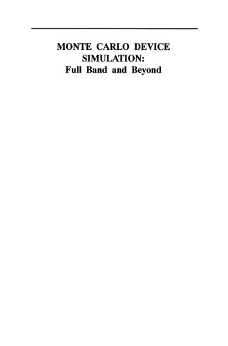 شبیه سازی دستگاه مونت کارلو: Full Band and Beyond