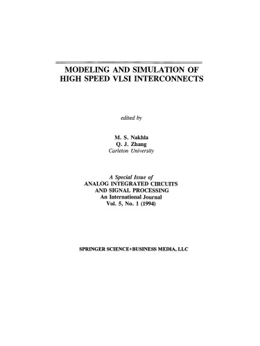 ﻿مدل‌سازی و شبیه‌سازی اتصالات پرسرعت VLSI: شماره ویژه مدارهای مجتمع آنالوگ و پردازش سیگنال، مجله بین‌المللی جلد. 5، شماره 1 (1994)