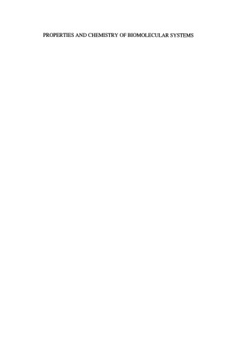 خواص و شیمی در سیستم های بیولوژیکی: مقالات دومین جلسه مشترک یونان و ایتالیا در مورد شیمی و سیستم های زیستی و مهندسی شیمی مولکولی، Cetraro، ایتالیا، اکتبر 1992