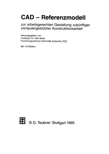 ﻿مدل مرجع CAD: برای طراحی کار گرا در آینده کارهای ساختمانی با کمک رایانه