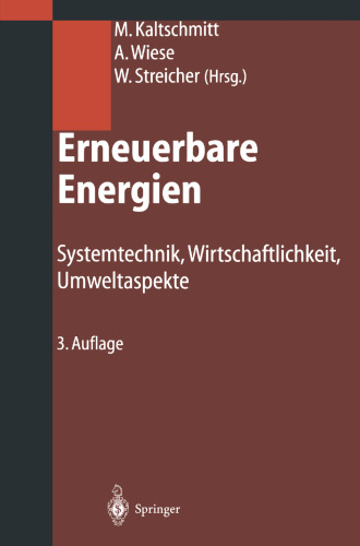 ﻿انرژی های تجدیدپذیر: فناوری سیستم، کارایی اقتصادی، جنبه های زیست محیطی