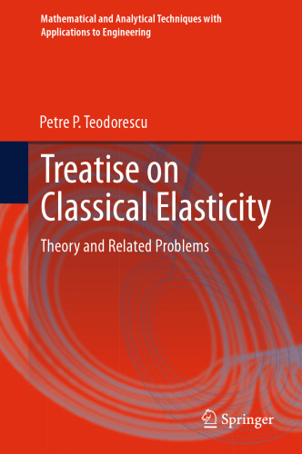 ﻿رساله الاستیسیته کلاسیک: نظریه و مسائل مرتبط