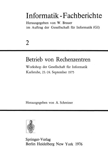 ﻿بهره برداری از مراکز داده: کارگاه Gesellschaft für Informatik، کارلسروهه، 23-24. سپتامبر 1975