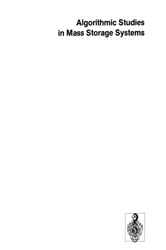 ﻿مطالعات الگوریتمی در سیستم های ذخیره سازی انبوه