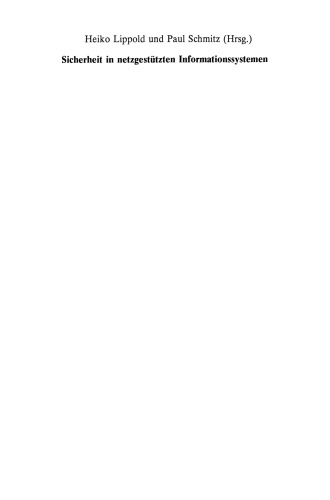 ﻿امنیت در سیستم های اطلاعاتی مبتنی بر شبکه: مجموعه مقالات کنگره BIFOA SECUNET '90