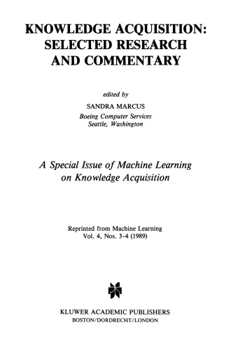 ﻿کسب دانش: تحقیق و تفسیر منتخب: یک شماره ویژه یادگیری ماشین در مورد کسب دانش