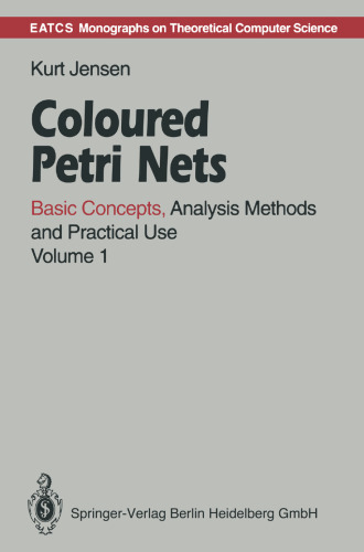 Petri Nets Colored: مفاهیم اساسی ، روش های تحلیل و کاربرد عملی
