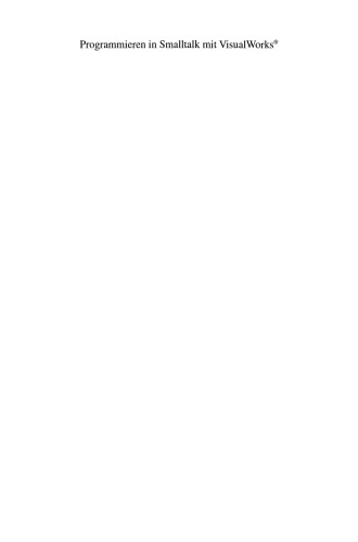 ﻿برنامه نویسی در Smalltalk با VisualWorks®: Smalltalk - نه فقط برای مبتدیان