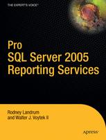 ﻿Pro SQL Server 2005 Reporting Services
