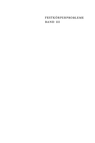 ﻿مسائل حالت جامد 3: جلد سوم همزمان مسائل نیمه هادی جلد نهم در گزارش های کمیته نیمه هادی انجمن انجمن های فیزیکی آلمان بد پیرمونت 1963